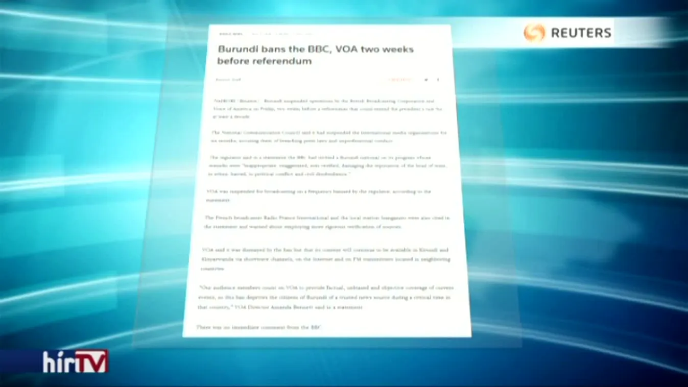 Ártott az államfő hírnevének betiltották a médiumokat