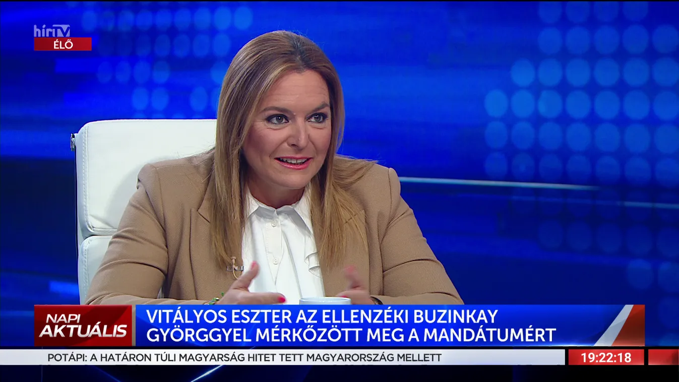 Vitályos Eszter az ellenzéki Buzinkay Györggyel mérkőzött meg a mandátumért