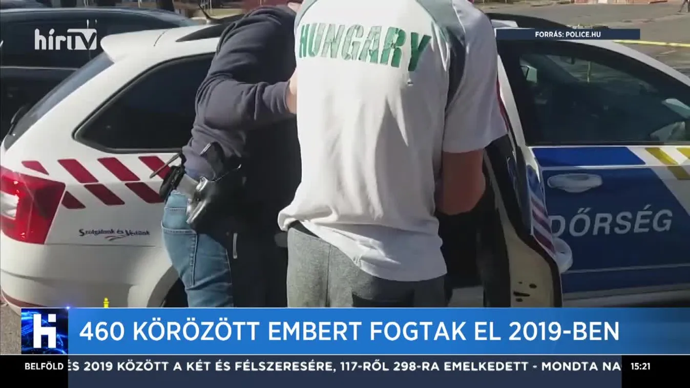 460 körözött embert fogtak el 2019-ben
