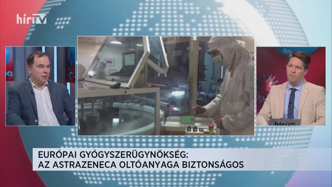 Globál: Oltásvihar az AstraZeneca vakcinája körül