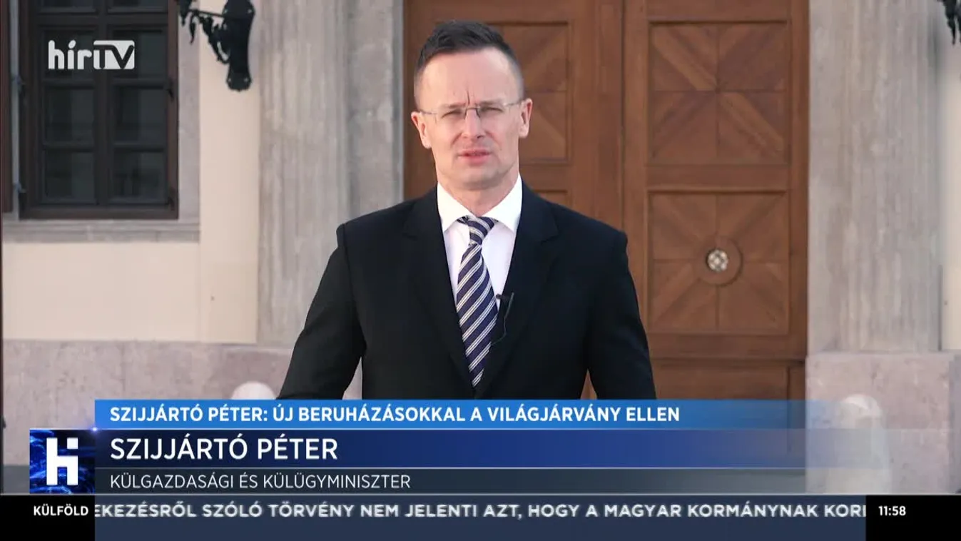 Szijjártó Péter: Új beruházásokkal a világjárvány ellen