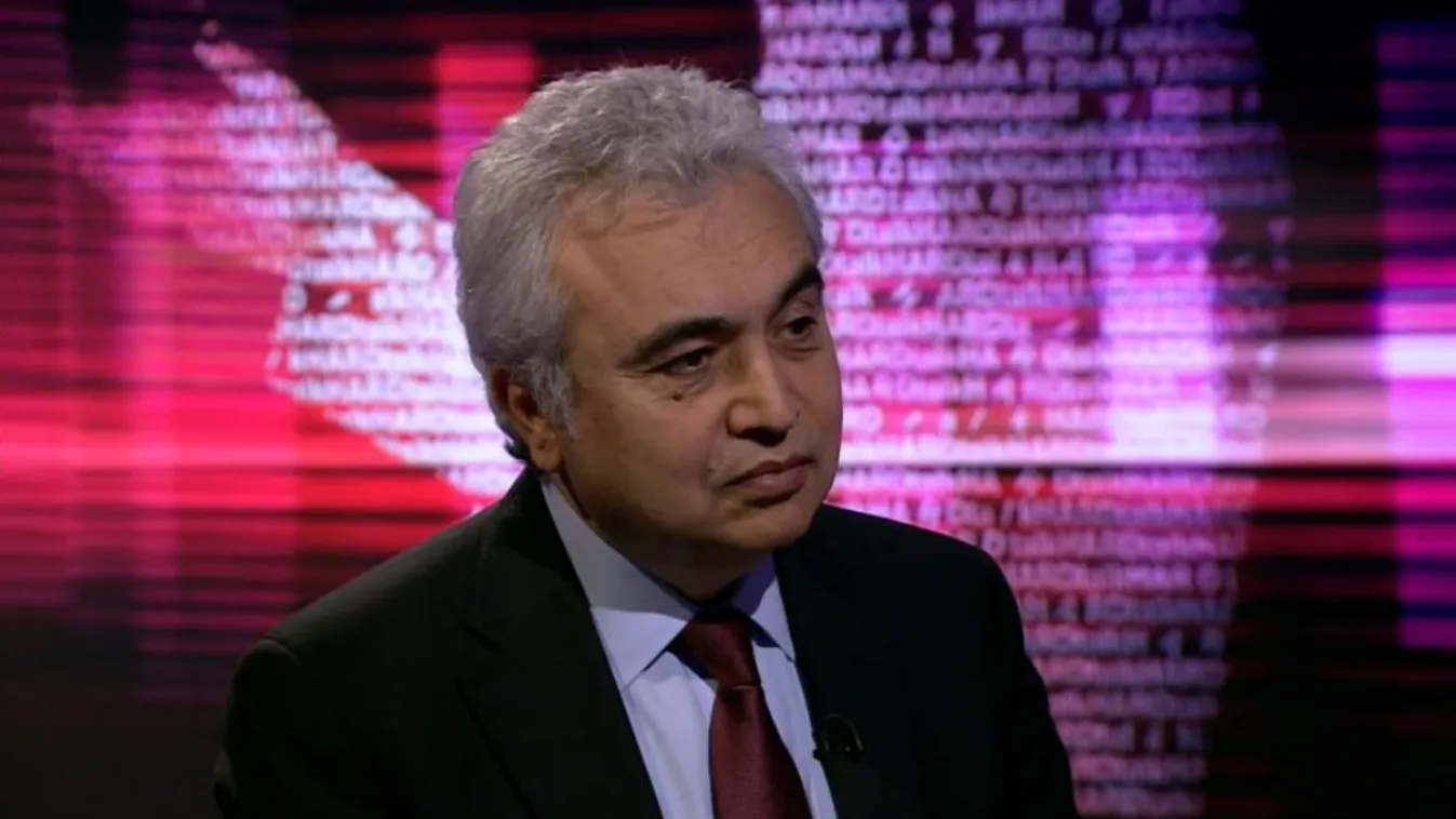 A BBC Hardtalk vendége Fatih Birol