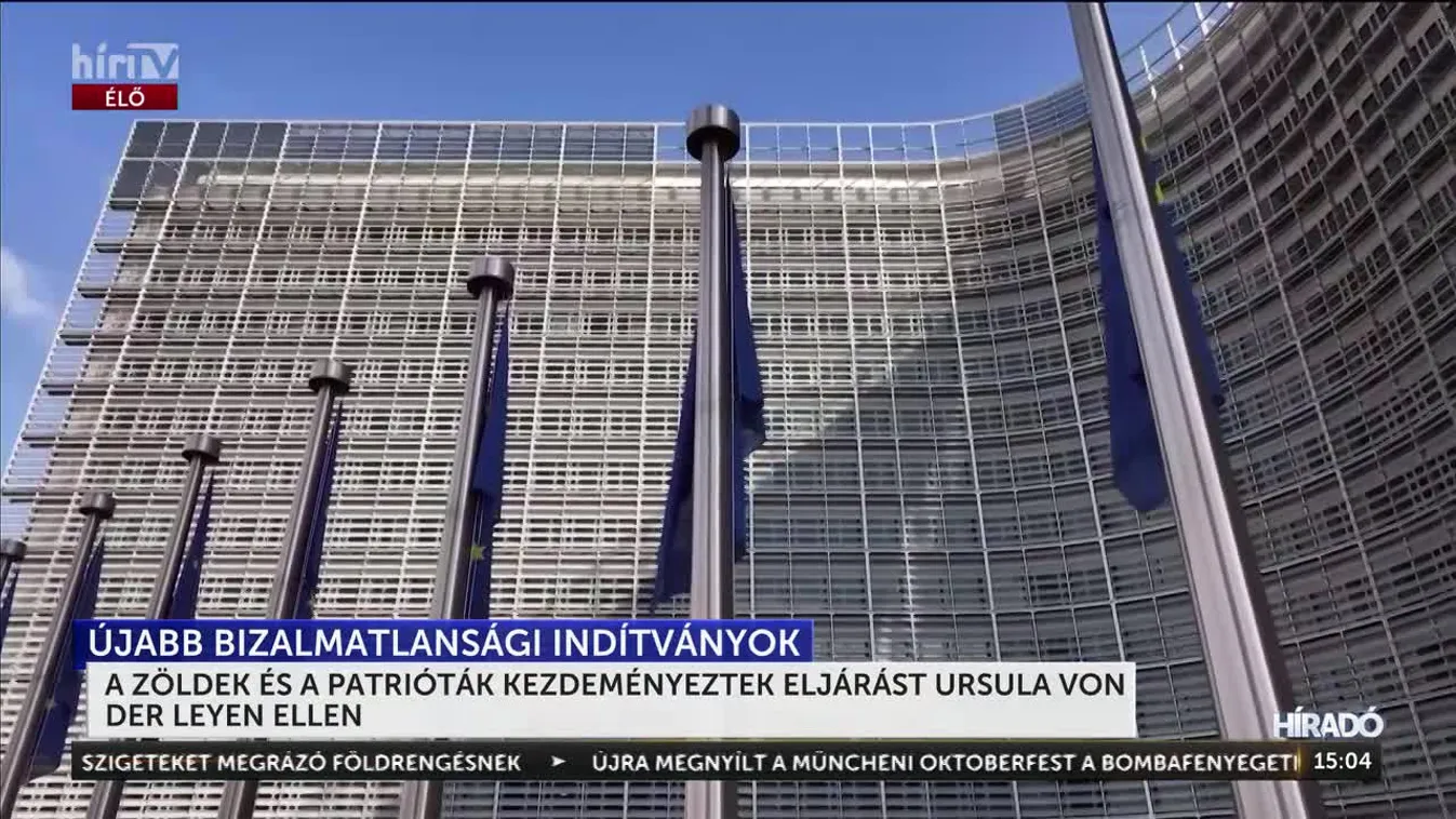 A ZÖLDEK ÉS A PATRIÓTÁK KEZDEMÉNYEZTEK ELJÁRÁST URSULA VON DER LEYEN ELLEN