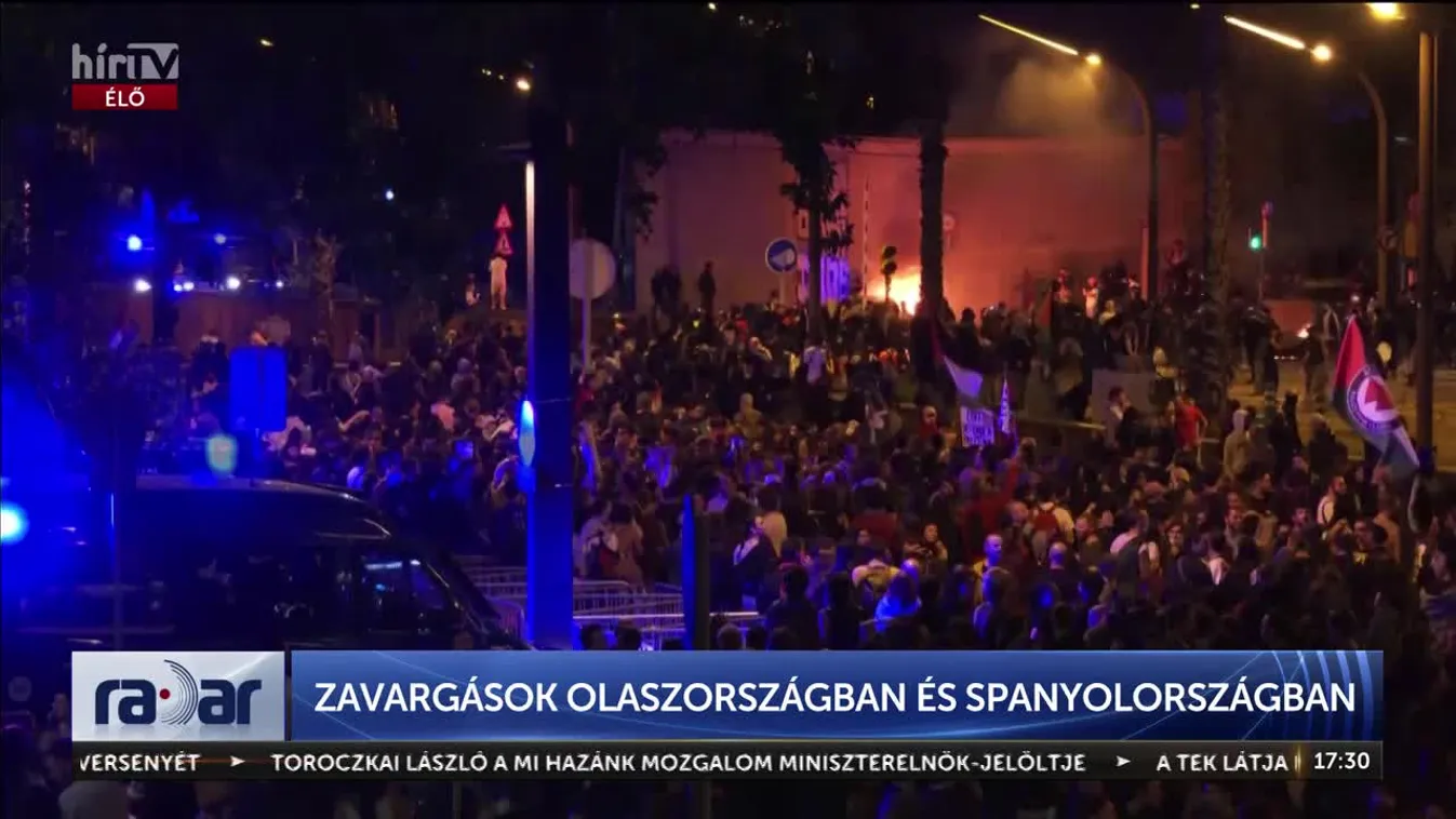 Radar – Zavargások Olaszországban és Spanyolországban