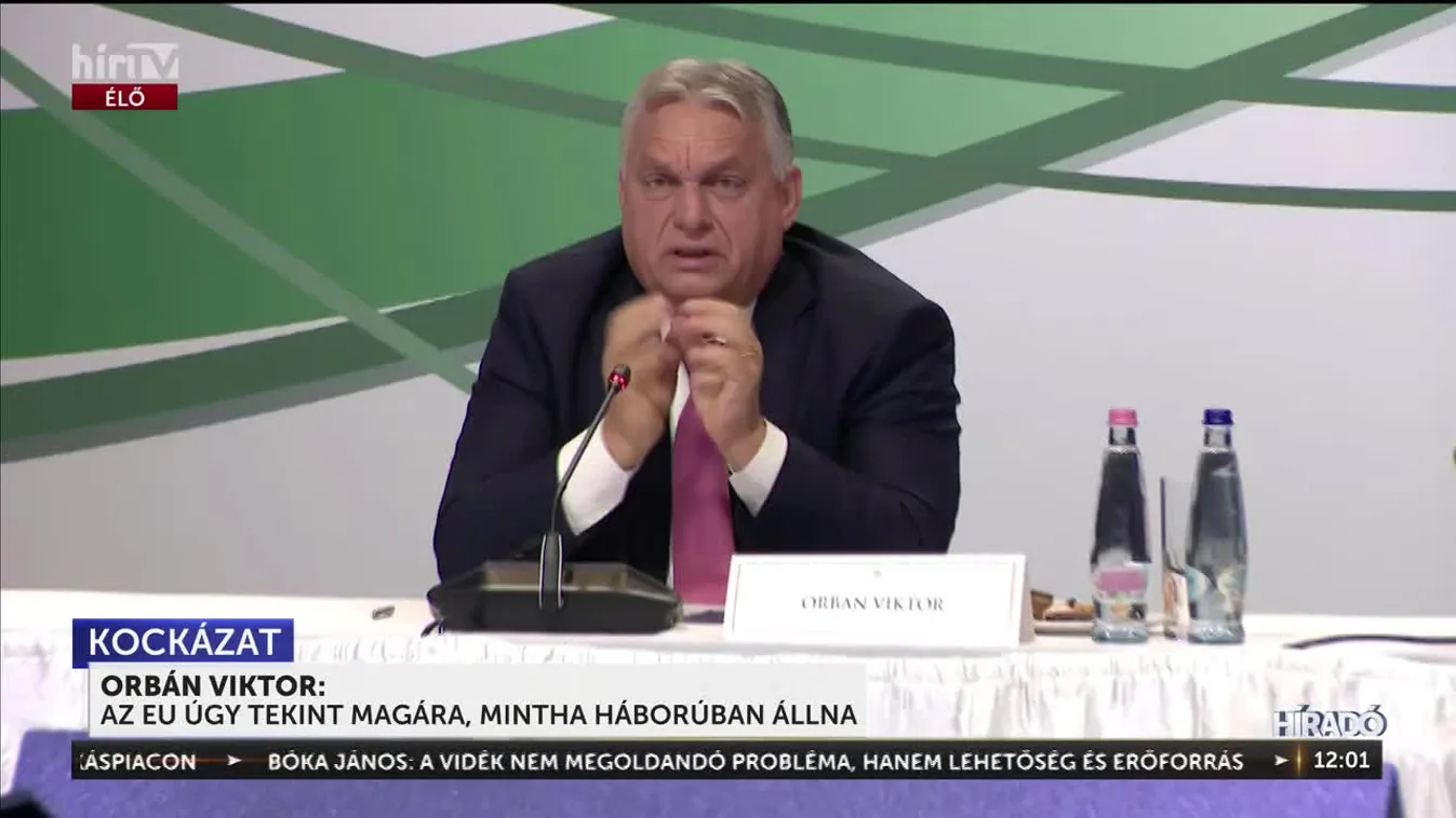 Orbán Viktor: Az EU úgy tekint magára, mintha háborúban állna