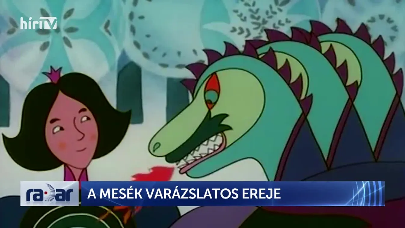 Radar - A mesék varázslatos ereje