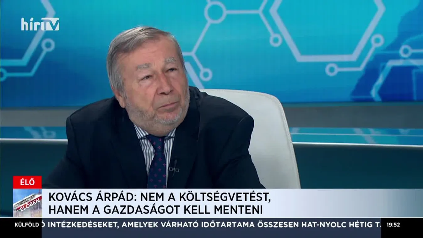 Kovács Árpád: Nem a költségvetést, hanem a gazdaságot kell menteni