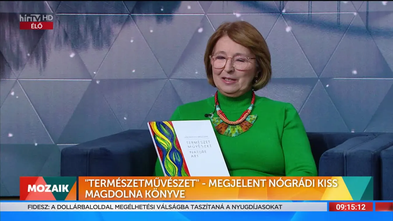 Mozaik - "Természetművészet" - megjelent Nógrádi Kiss Magdolna könyve