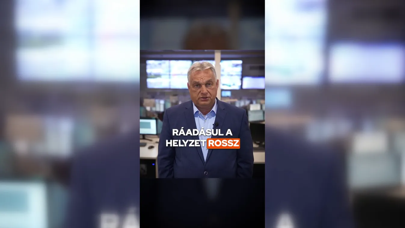Orbán Viktor rendkívüli biztonsági intézkedéseket rendelt el + videó