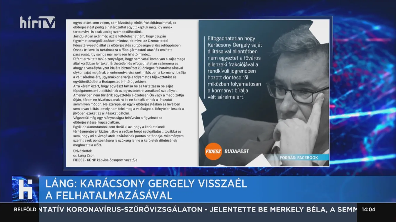 Láng: Karácsony Gergely visszaél a felhatalmazásával