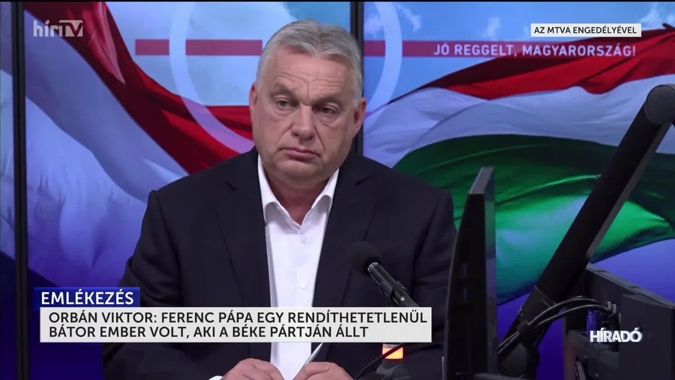 Ferenc pápa egy rendíthetetlenül bátor ember volt aki a béke pártján állt - jelentette ki Orbán Viktor + videó
