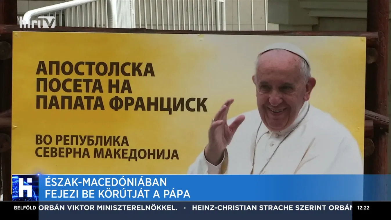 Észak-Macedóniába látogatott Ferenc pápa