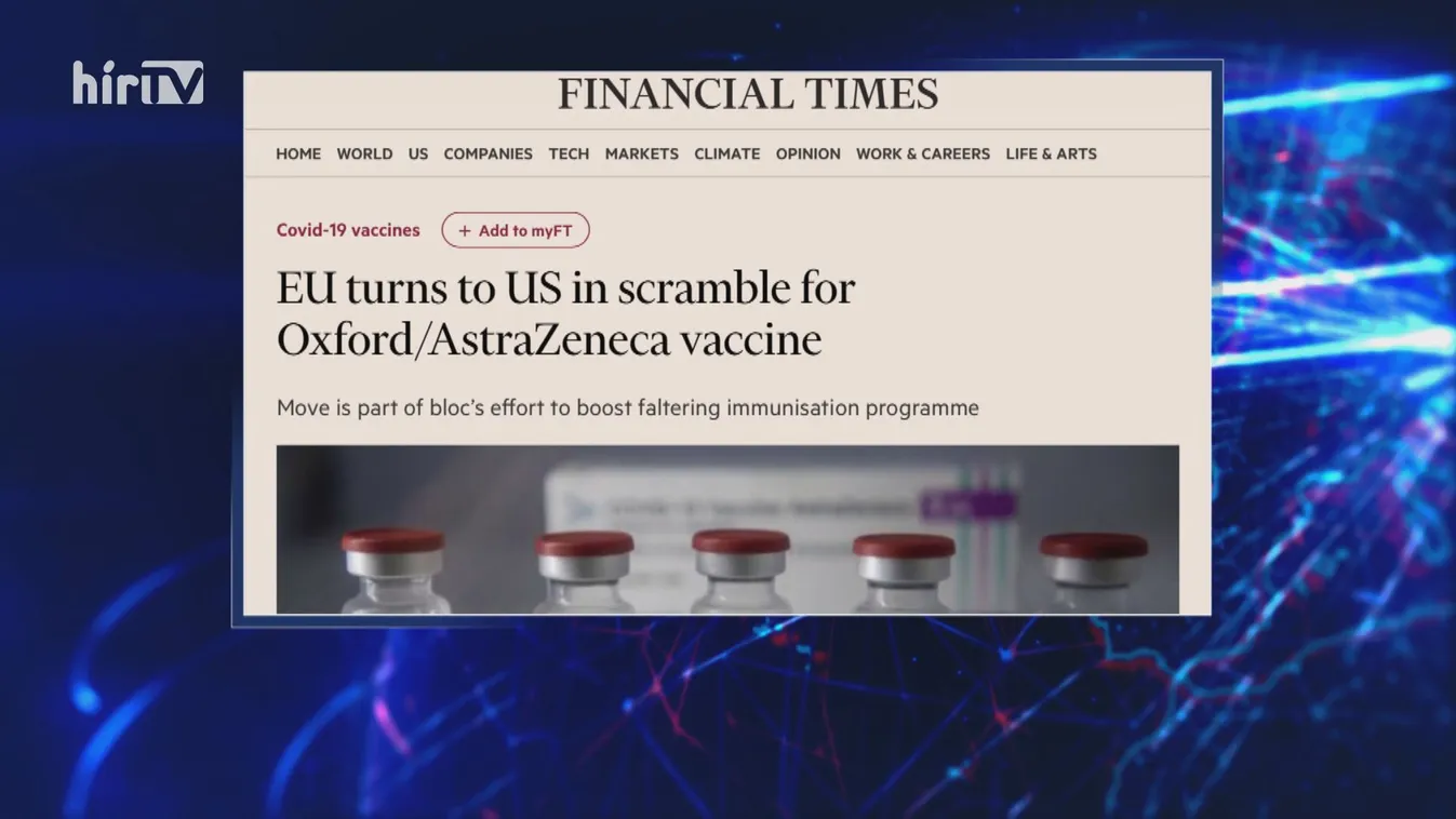 Amerikából szerez be AstraZeneca vakcinát az Európai Bizottság