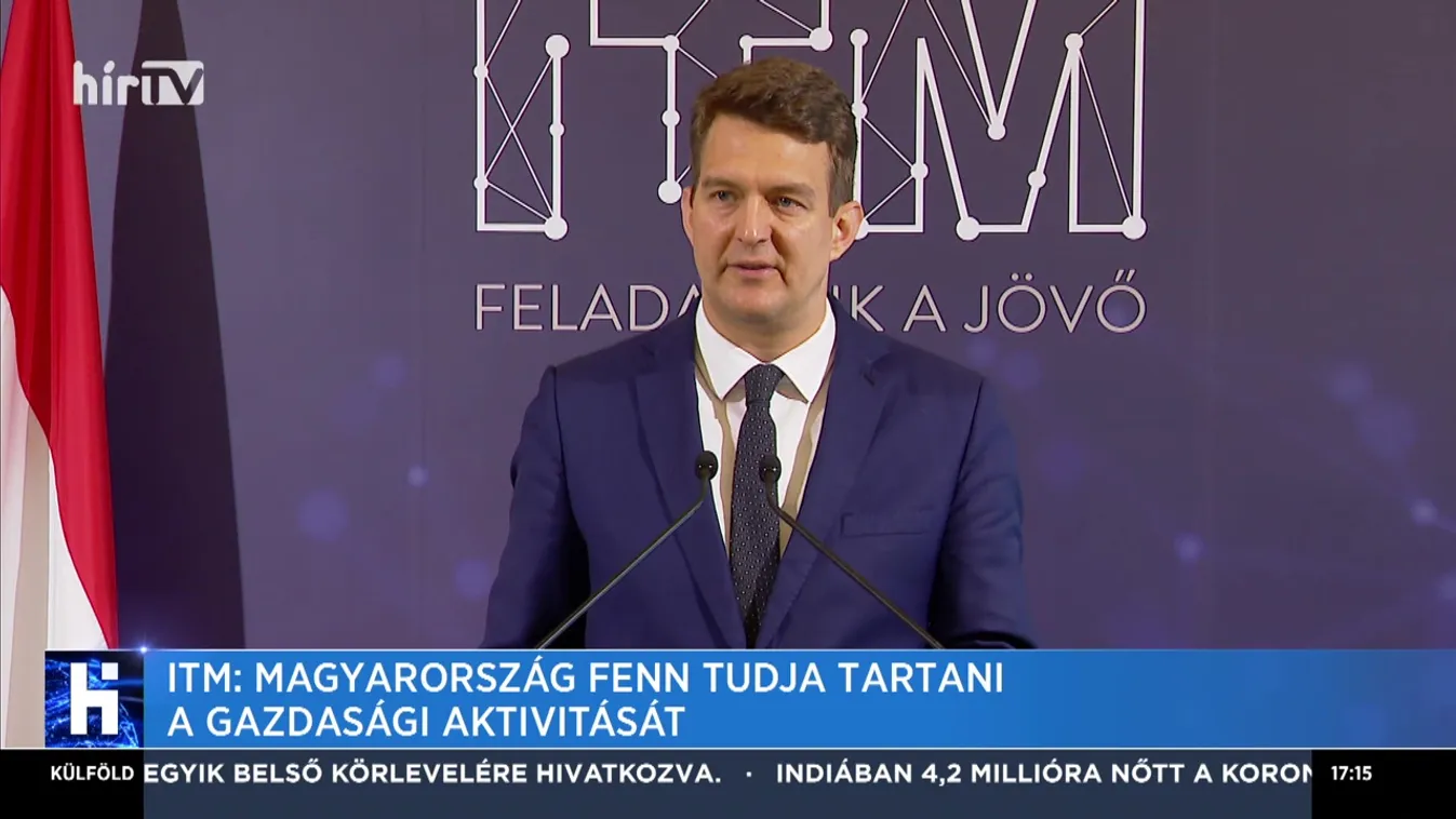 ITM: Magyarország fenn tudja tartani a gazdasági aktivitását