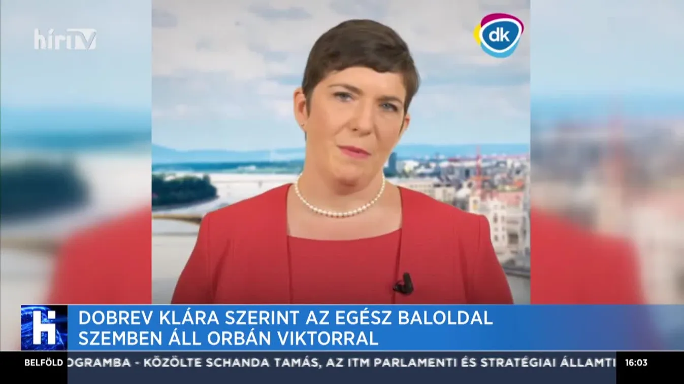 Dobrev Klára szerint az egész baloldal szemben áll Orbán Viktorral