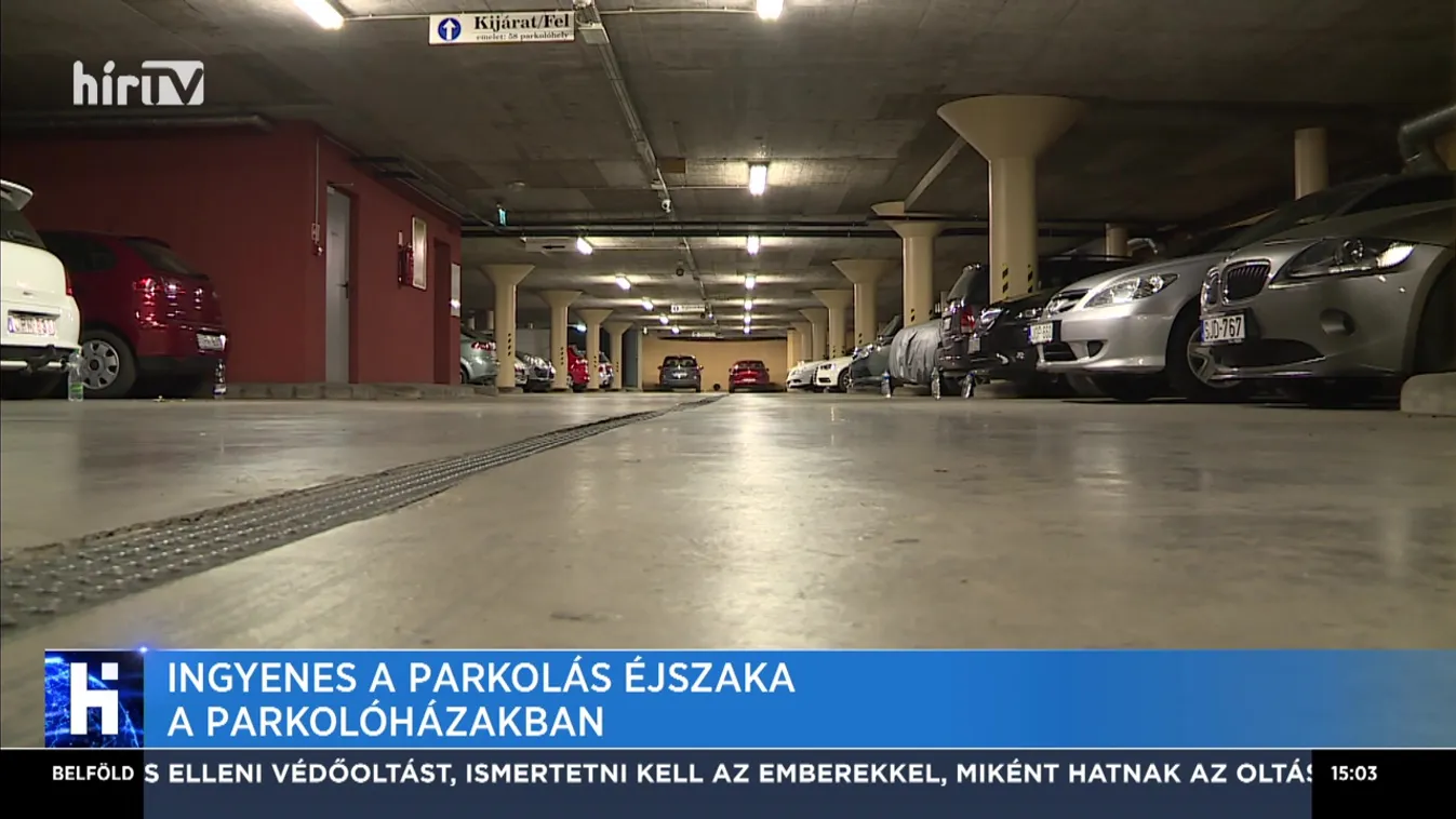 Ingyenes a parkolás éjszaka a parkolóházakban