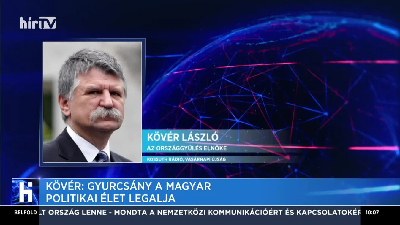 Kövér: Gyurcsány a magyar politikai élet legalja