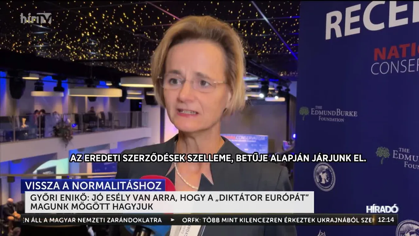 Győri Enikő: Jó esély van arra, hogy a „diktátor Európát” magunk mögött hagyjuk + videó