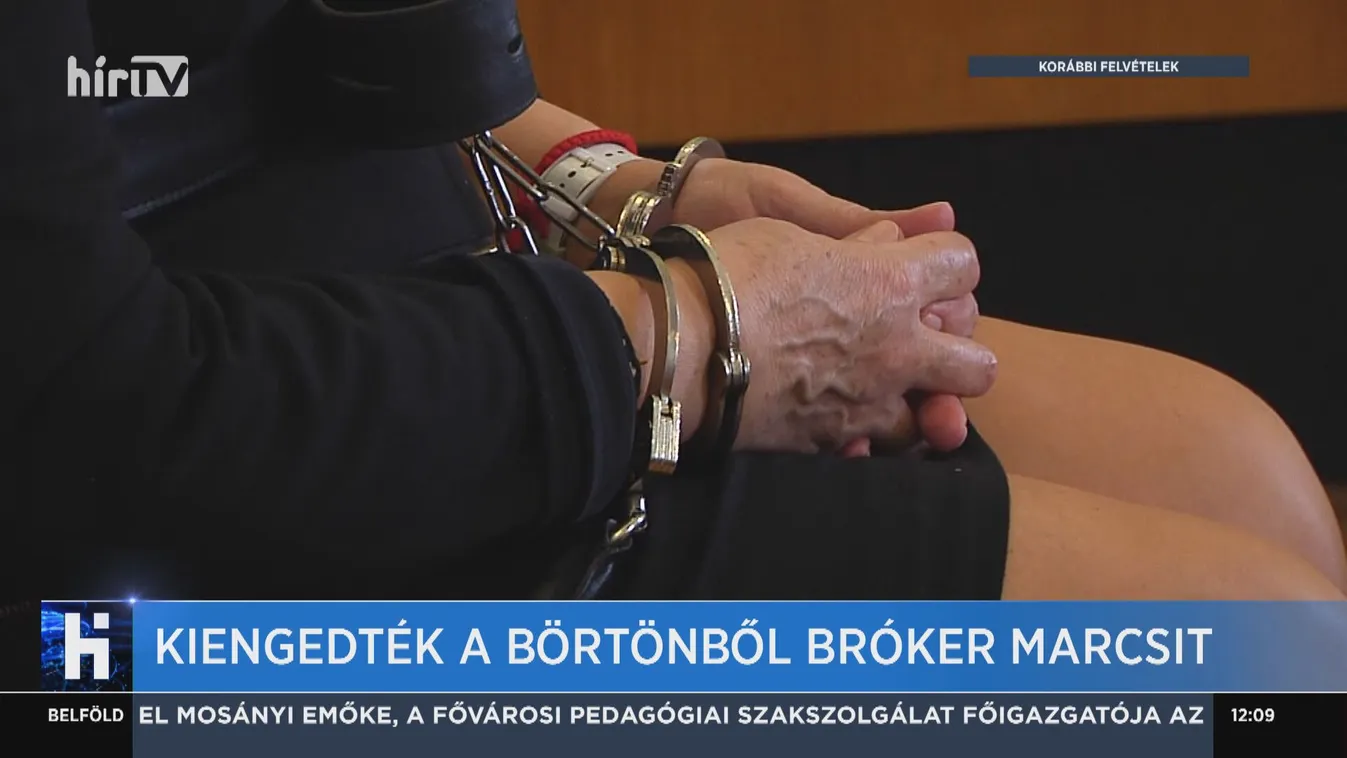 Kiengedték a börtönből "Bróker Marcsit"