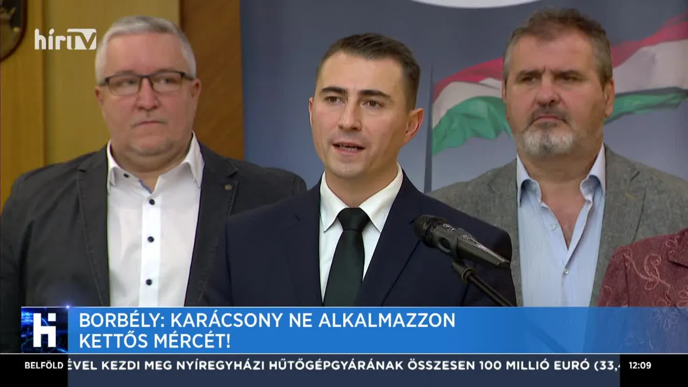 Borbély: Karácsony ne alkalmazzon kettős mércét!