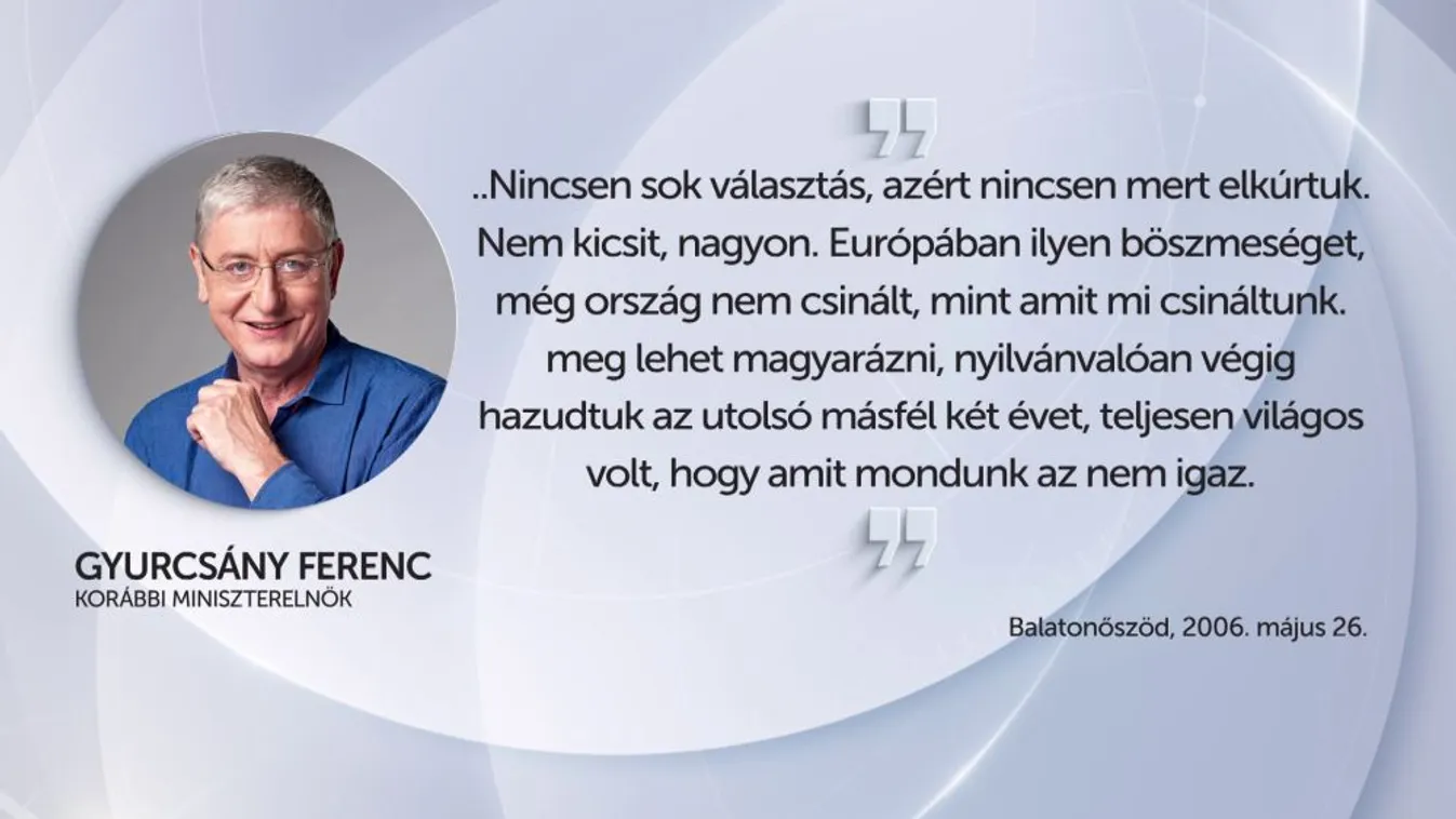 17 éve ismerte be Gyurcsány Ferenc, hogy elk*rta