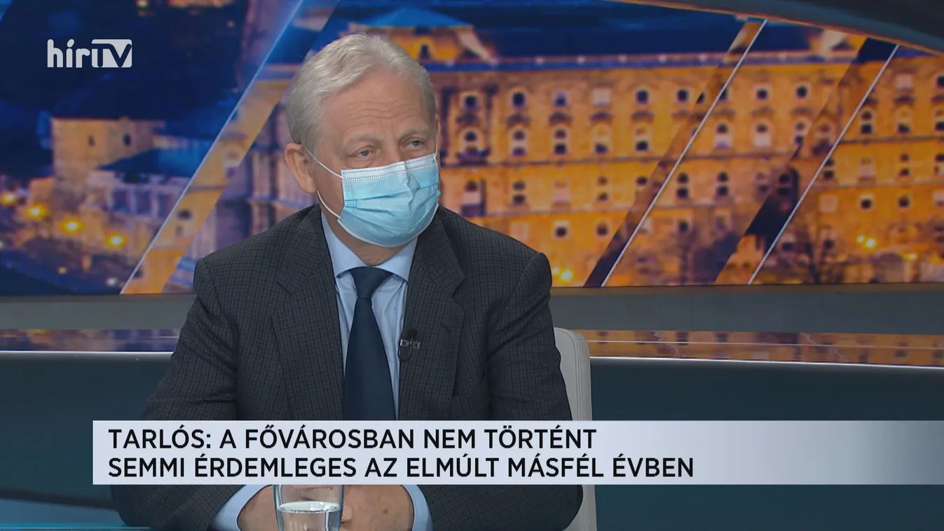Tarlós István: A fővárosban semmi érdemleges nem történt az elmúlt másfél évben