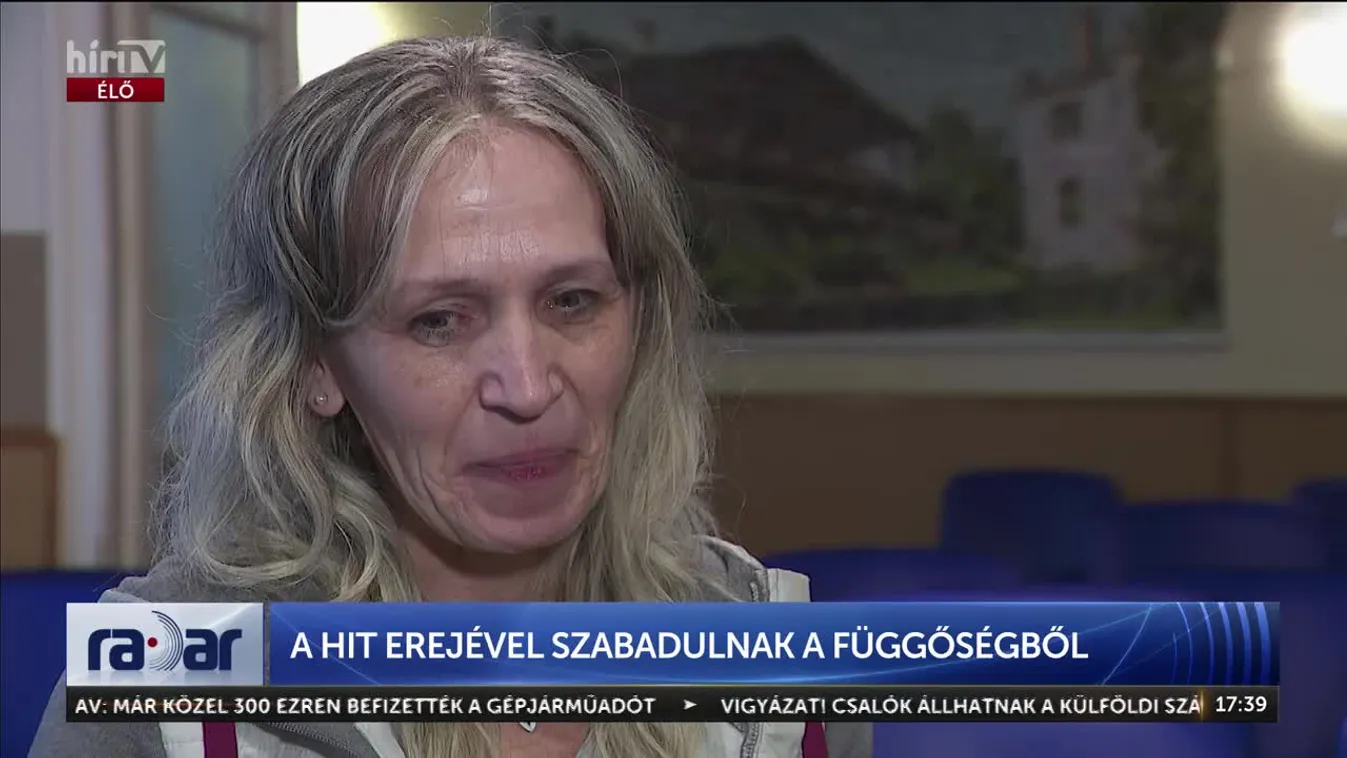 Radar - A hit erejével szabadulnak a függőségből + videó