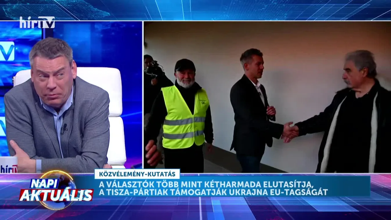 Napi aktuális - Boros Bánk Levente: Minden demográfiai csoportban egyértelmű többsége van az Ukrajna uniós tagságát elutasító véleményeknek + videó