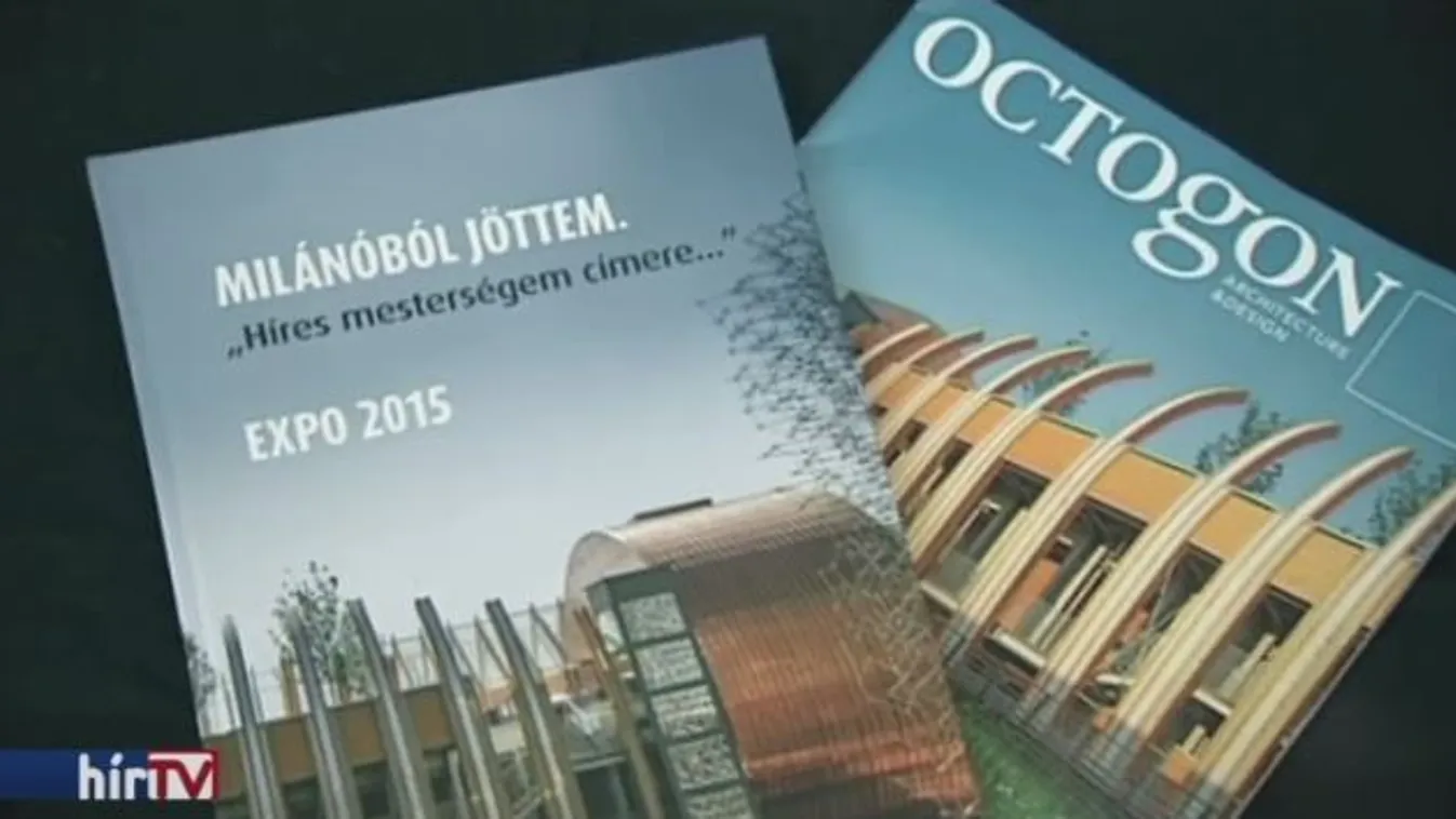 700 milliót ad a kormány, hogy ott legyünk a világkiállításon