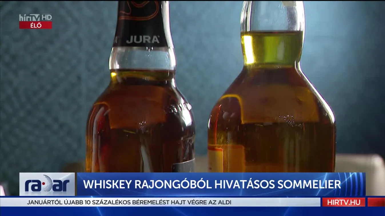 Radar - Whiskey rajongóból hivatásos sommelier