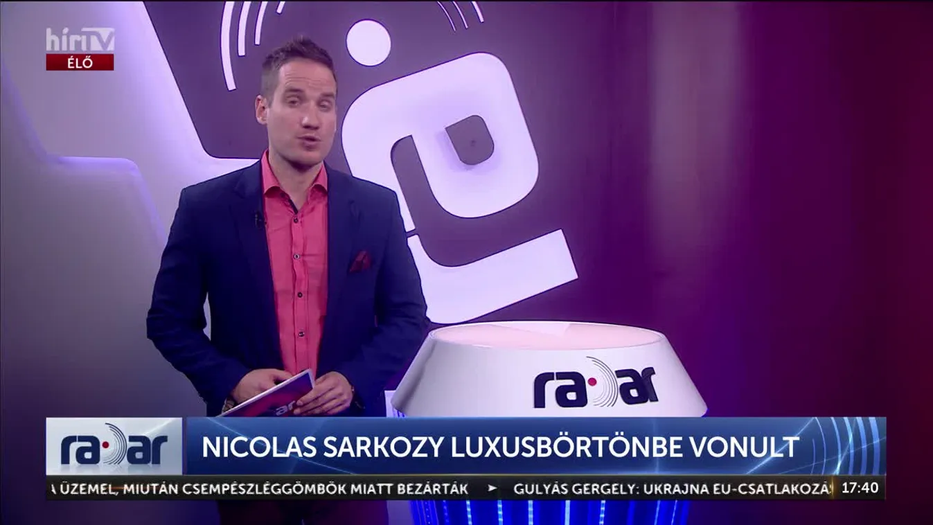 Radar - NICOLAS SARKOZY LUXUSBÖRTÖNBE VONULT