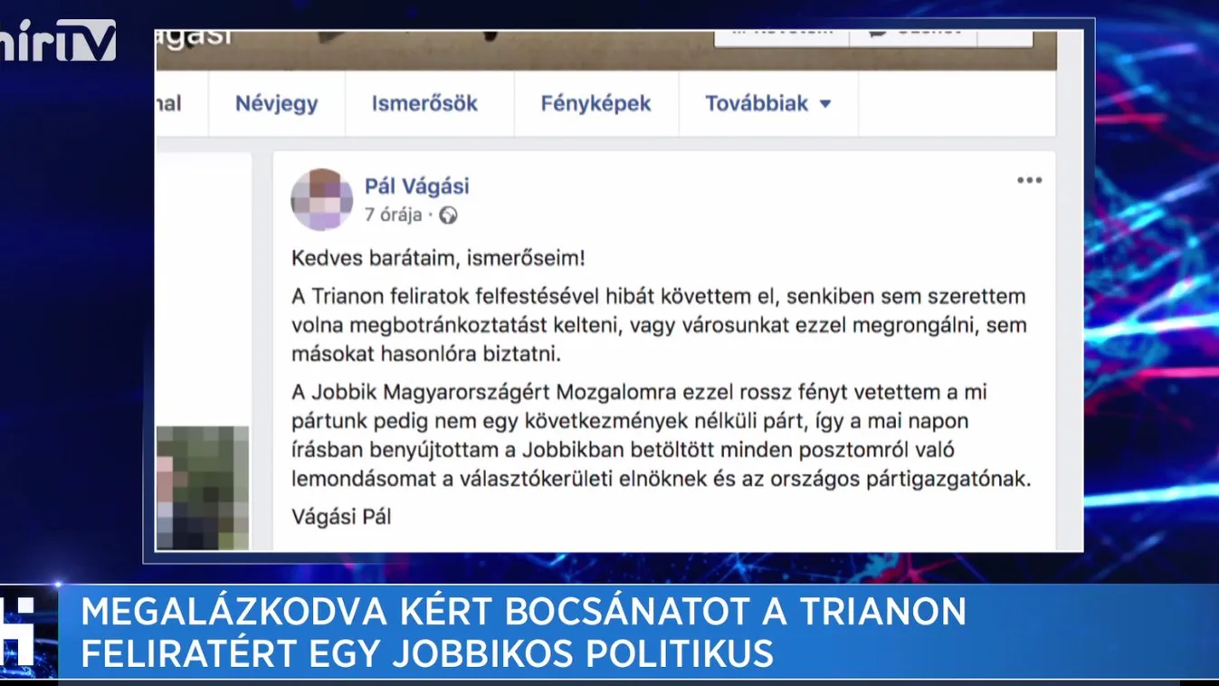 Megalázkodva kért bocsánatot a Trianon feliratért egy jobbikos politikus