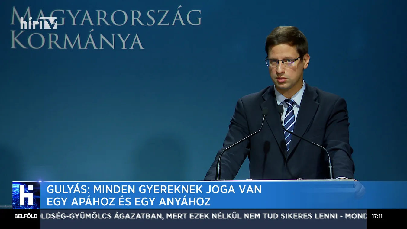 Gulyás Gergely: Minden gyereknek joga van egy apához és egy anyához