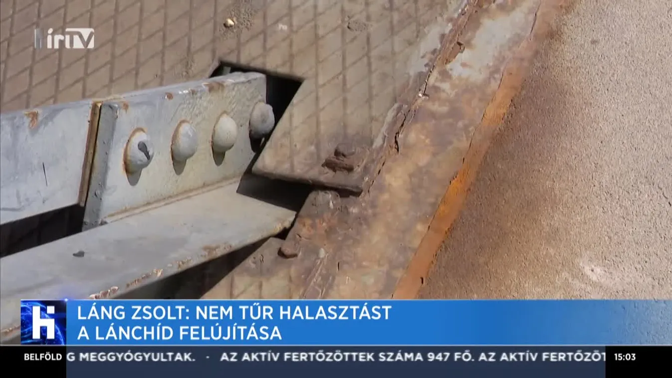 Láng Zsolt: Nem tűr halasztást a Lánchíd felújítása