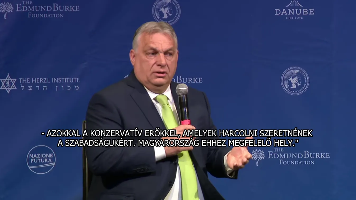 Orbán Viktor: A szabadság harcosainak ismét aktívnak kell lenniük és cselekedniük kell Európában + videó