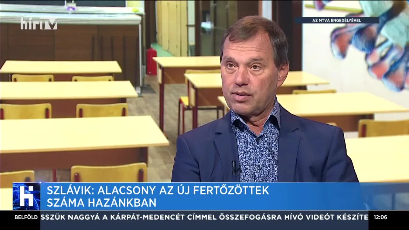 Szlávik: Alacsony az új fertőzöttek száma hazánkban