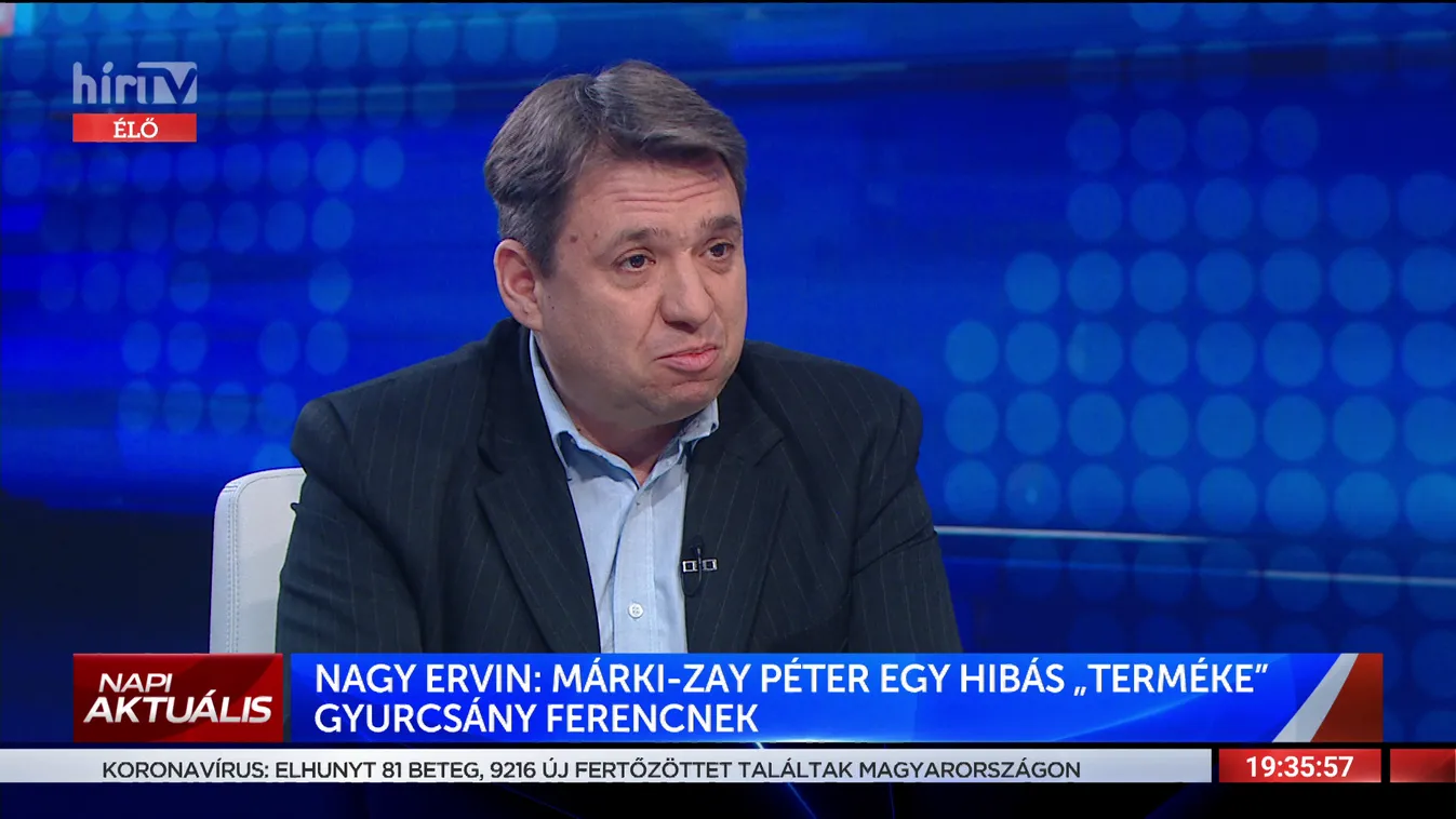 Nagy Ervin: Márki-Zay Péter egy hibás „terméke" Gyurcsány Ferencnek