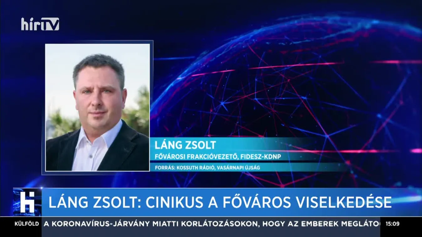 Láng Zsolt: Cinikus a főváros viselkedése