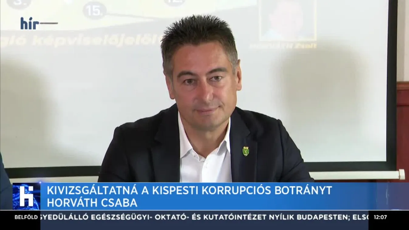 Kivizsgáltatná a kispesti korrupciós botrányt Horváth Csaba