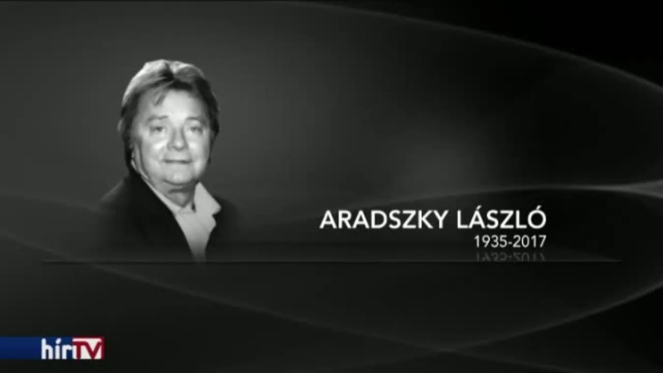 Elhunyt Aradszky László