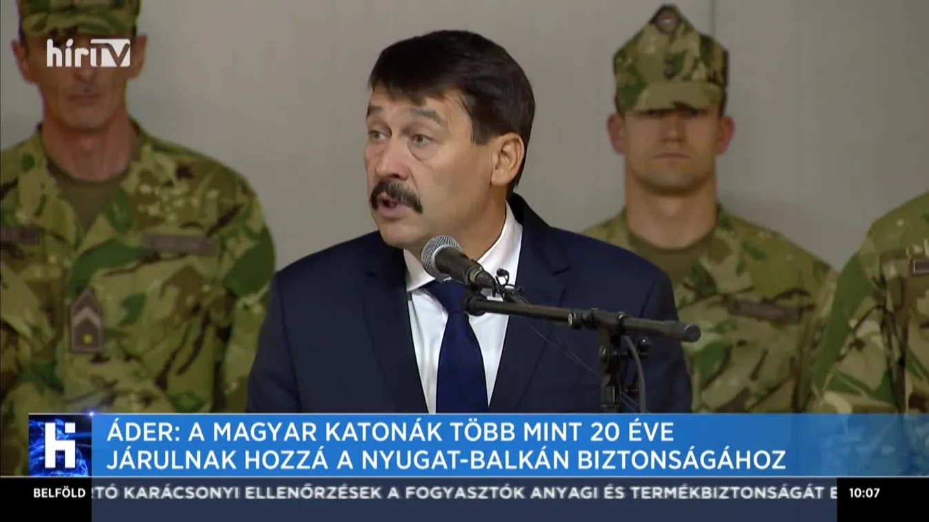 Áder: A magyar katonák több mint 20 éve járulnak hozzá a Nyugat-Balkán biztonságához