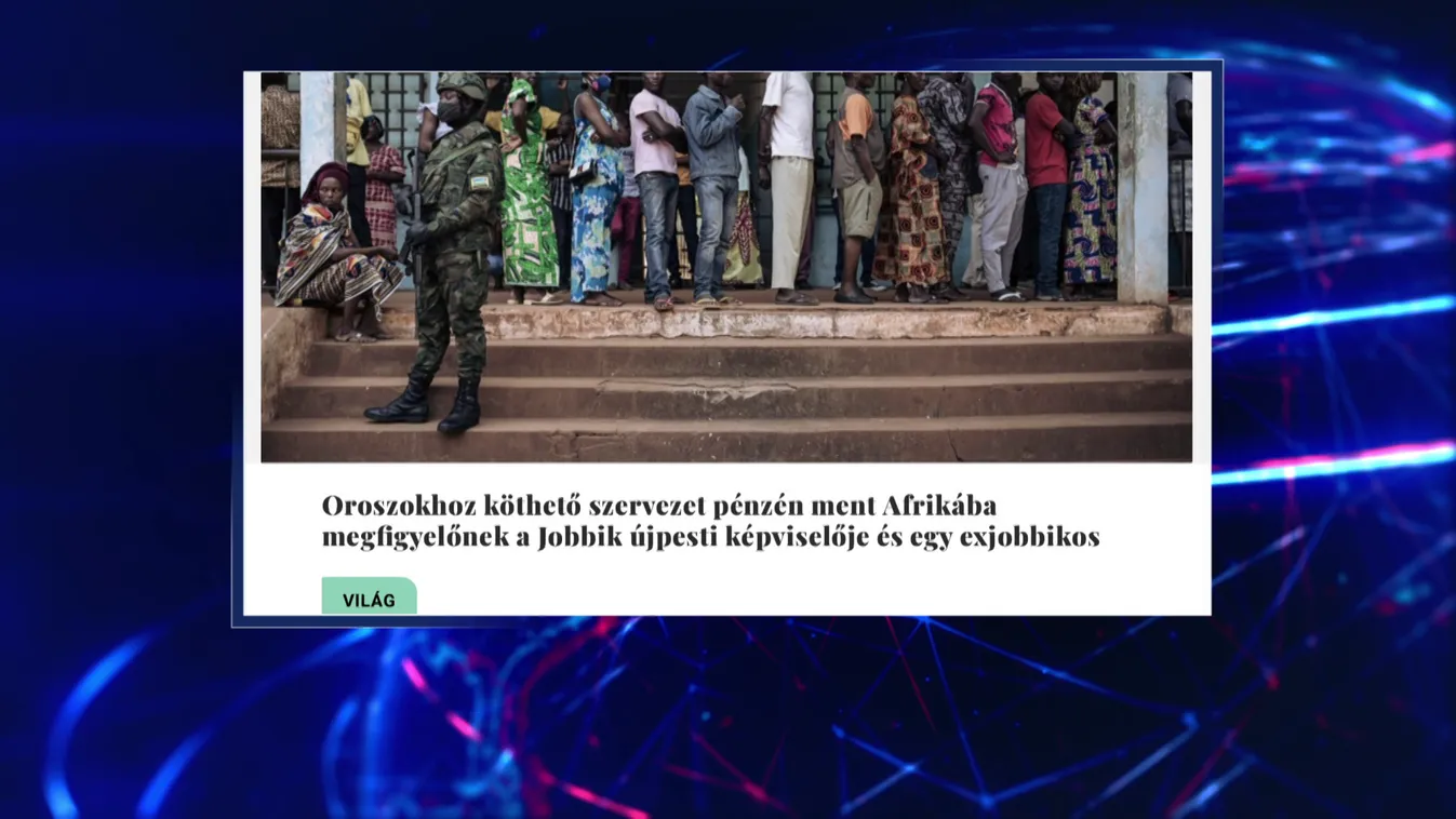 Oroszokhoz köthető szervezet fizette a jobbikos politikusok afrikai utazását