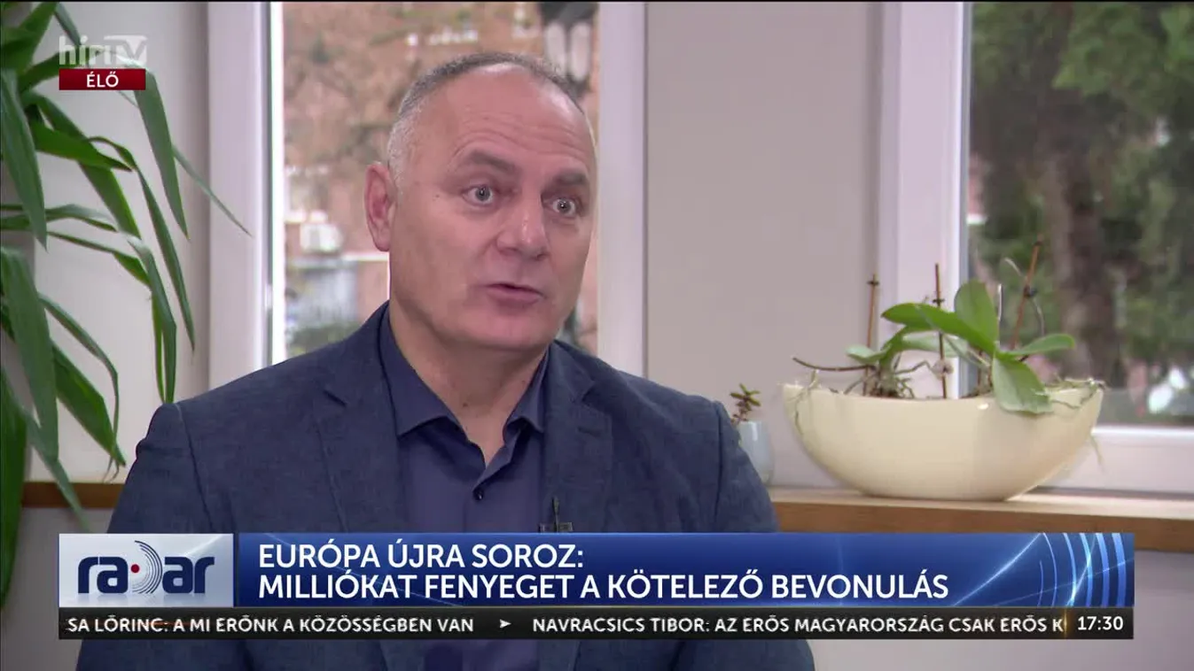 Radar - Európa újra soroz: milliókat fenyeget a kötelező bevonulás