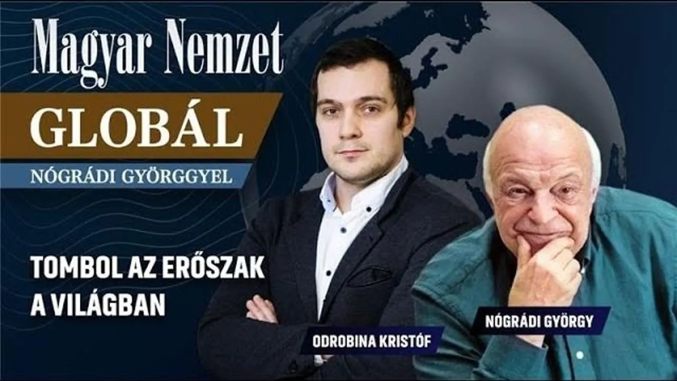 Globál Nógrádi Györggyel – Új terrorhullám jeleit láthatjuk Európában + videó