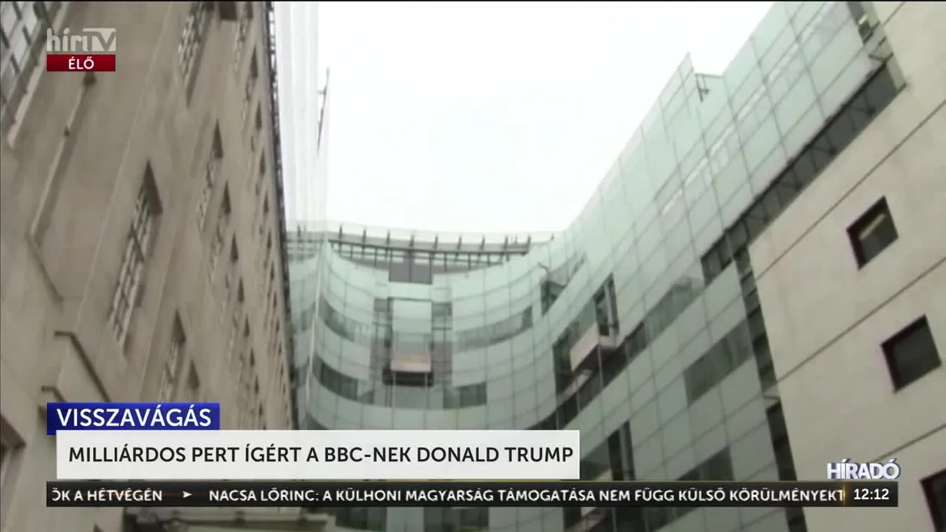MILLIÁRDOS PERT ÍGÉRT A BBC-NEK DONALD TRUMP