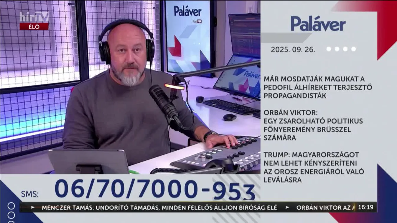 Paláver - Orbán Viktor: egy zsarolható politikus kész főnyeremény Brüsszel számára + videó