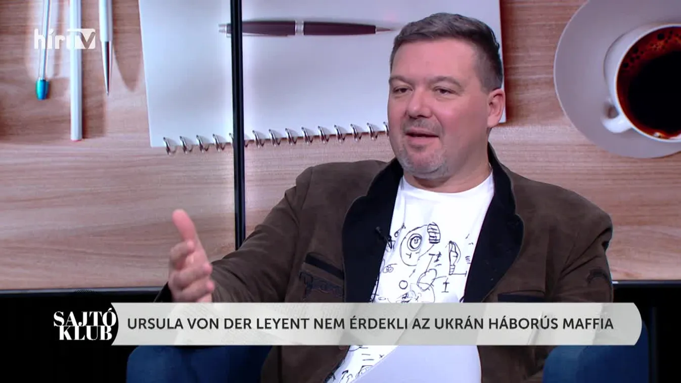 Sajtóklub - Ursula von der Leyent nem érdekli az ukrán háborús maffia