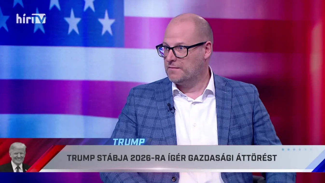 2026-ra ígéri Trump elnök a gazdasági ÁTTÖRÉST! Ezt jelenti ez Magyarországnak! + videó