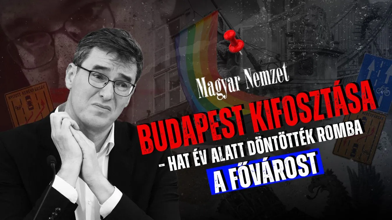 Főszerepben: Karácsony Gergelyék – Közel egyórás film készült Budapest kifosztása címmel