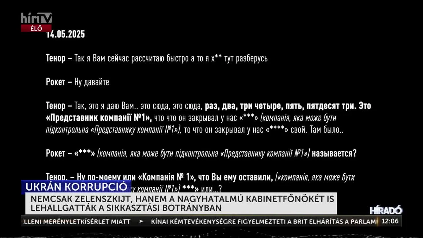 Nemcsak Zelenszkijt, hanem a nagyhatalmú kabinetfőnökét is lehallgatták a sikkasztási botrányban